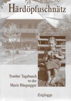 Härdöpfuschnätz Trueber Tagebuech