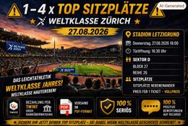 ⚠️1 - 4 X TOP SITZPLÄTZE - WELTKLASSE ZÜRICH - 27.08.2026 ⚠️