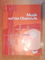 Musikbuch "Musik auf der Oberstufe" neuwertig 1982