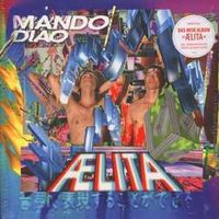 Mando Diao ‎– Aelita