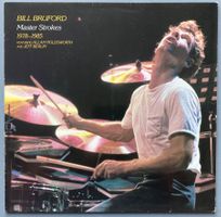 BILL BRUFORD - MASTER STROKES 1978-1985