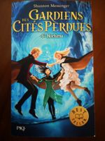 Livre "gardiens des cités perdues" 6. Nocturna