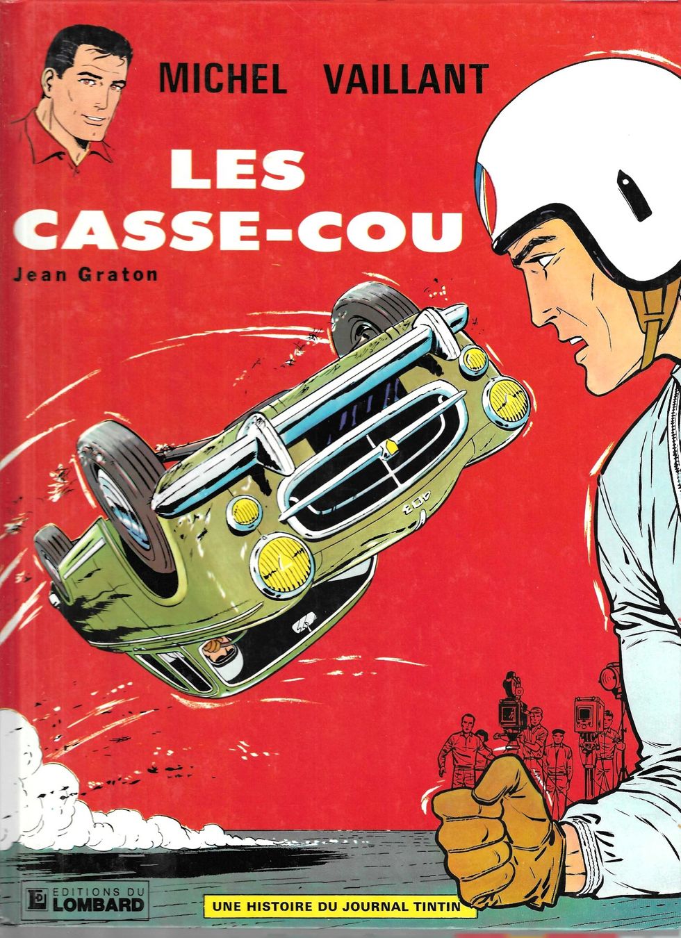Fumetti: Michel Vaillant - Les casse-cou -  1984 TBE++ – Usato da Savagnier venduto da Ne2065