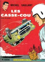 Michel Vaillant - Les casse-cou -  1984 TBE++