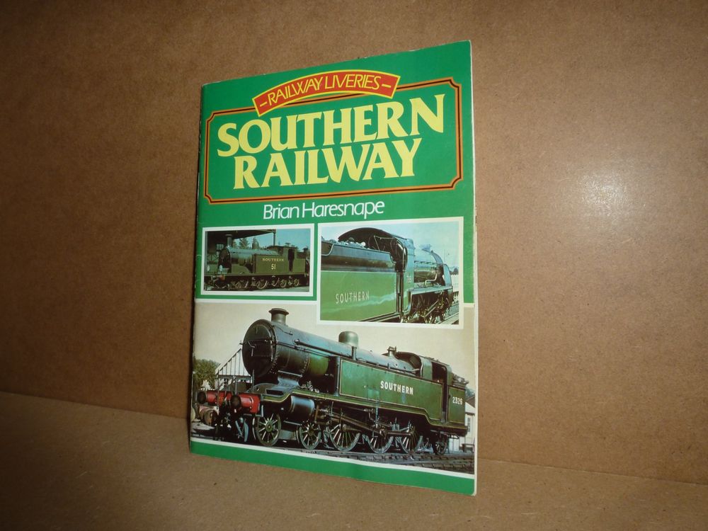 Southern Railway (Railway Liveries, 1923-47) Brian Haresnape | Kaufen ...