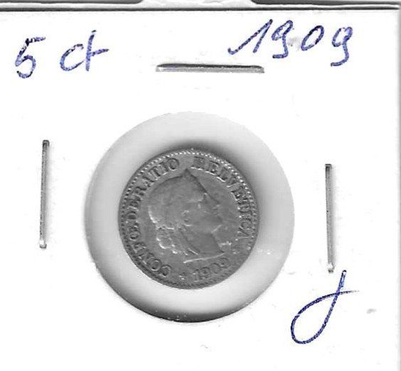 Tutti le monete: Monnaie Suisse: 5 Ct 1909 – Usato da Muraz (Collombey) venduto da Resine