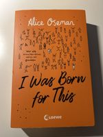 I Was Born for This von Alice Oseman
