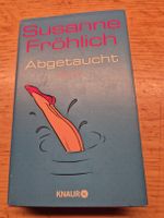 Abgetaucht - Susanne Fröhlich 