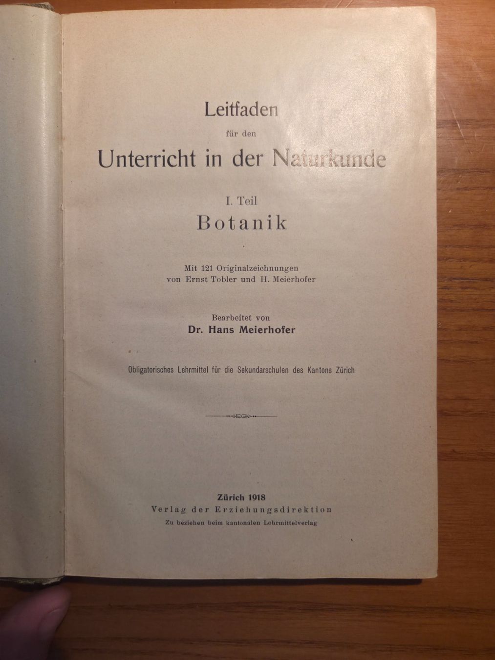 Libri: Meierhofer: Leitfaden der Naturkunde – Botanik, Zürich 1918 – Usato da Aldesago venduto da lusuardi 5