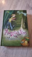 Magnolia Steel - Hexendaemmerung, Sabine Staeding, Top!