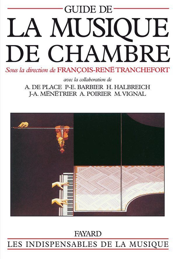 Saggi & Guide: Guide de la musique de chambre – Nuovo (secondo la descrizione) da Neuchâtel venduto da Babotschk