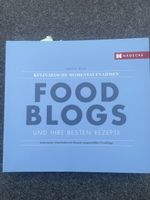 "Food Blogs und ihre besten Rezepte" - Neuwertig