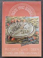 Brot von Ihrem Beck 50 Jahre Brotkalender Rezepte 2. Aufl.