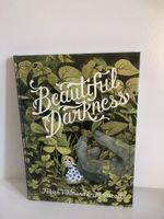 Beautiful Darkness, Hardcover, English