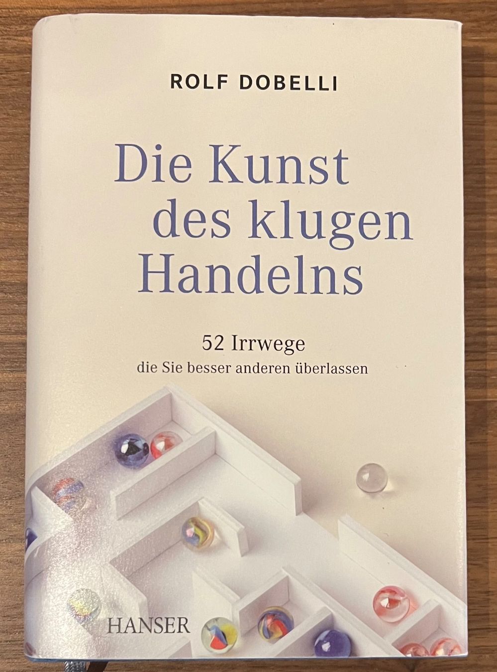 Libri: Die Kunst des klugen Handelns - Dobelli – Usato da Zürich venduto da s4mister