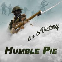 Humble Pie – On To Victory