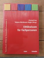 Handbuch Ethik im Gesundheitswesen 2: Fachpersonen, 2009