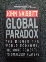 John Naisbitt Global Paradox Hardcover