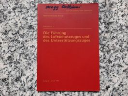 Die Führung des Luftschutzzuges und des Unterstützungszuges