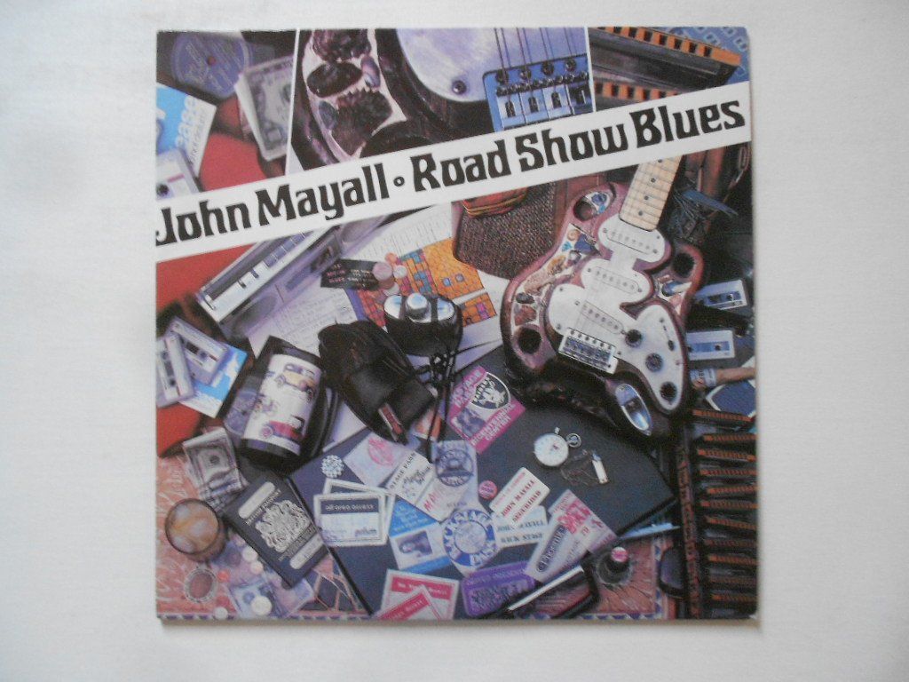 Dischi in vinile: JOHN MAYALL  -  ROAD SHOW BLUES – Usato da Bex venduto da Giorgiob