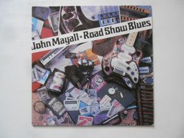 JOHN MAYALL  -  ROAD SHOW BLUES