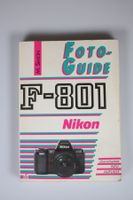 Foto Guide Nikon F-801 Kamerahandbuch 1990