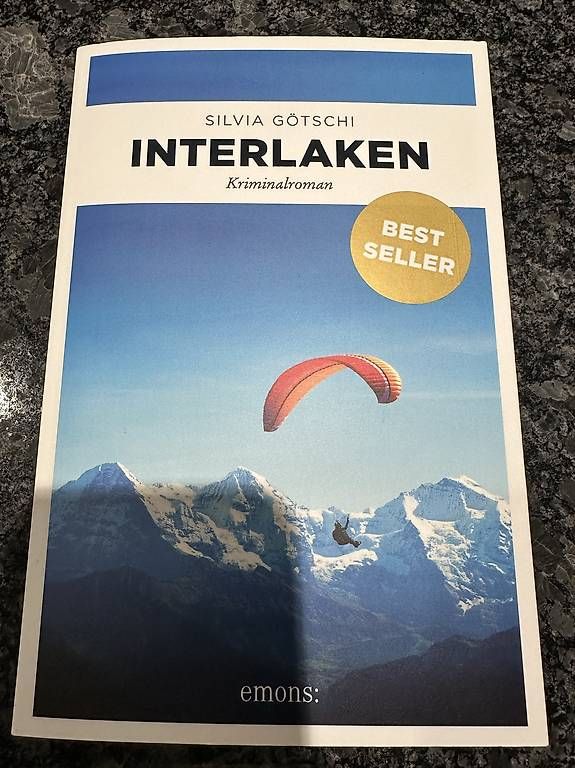 Libri: Silvia Götschi, Interlaken. Krimi – Nuovo e nell'imballaggio originale da Liebefeld venduto da Cherub3