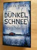 Dunkel Schnee / Thriller - Samuel Bjørk