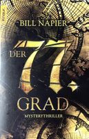 DER 77. GRAD - BILL NAPIER - MYSTERYTHRILLER - TASCHENBUCH