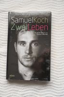 =>Samuel Koch Zwei Leben<=