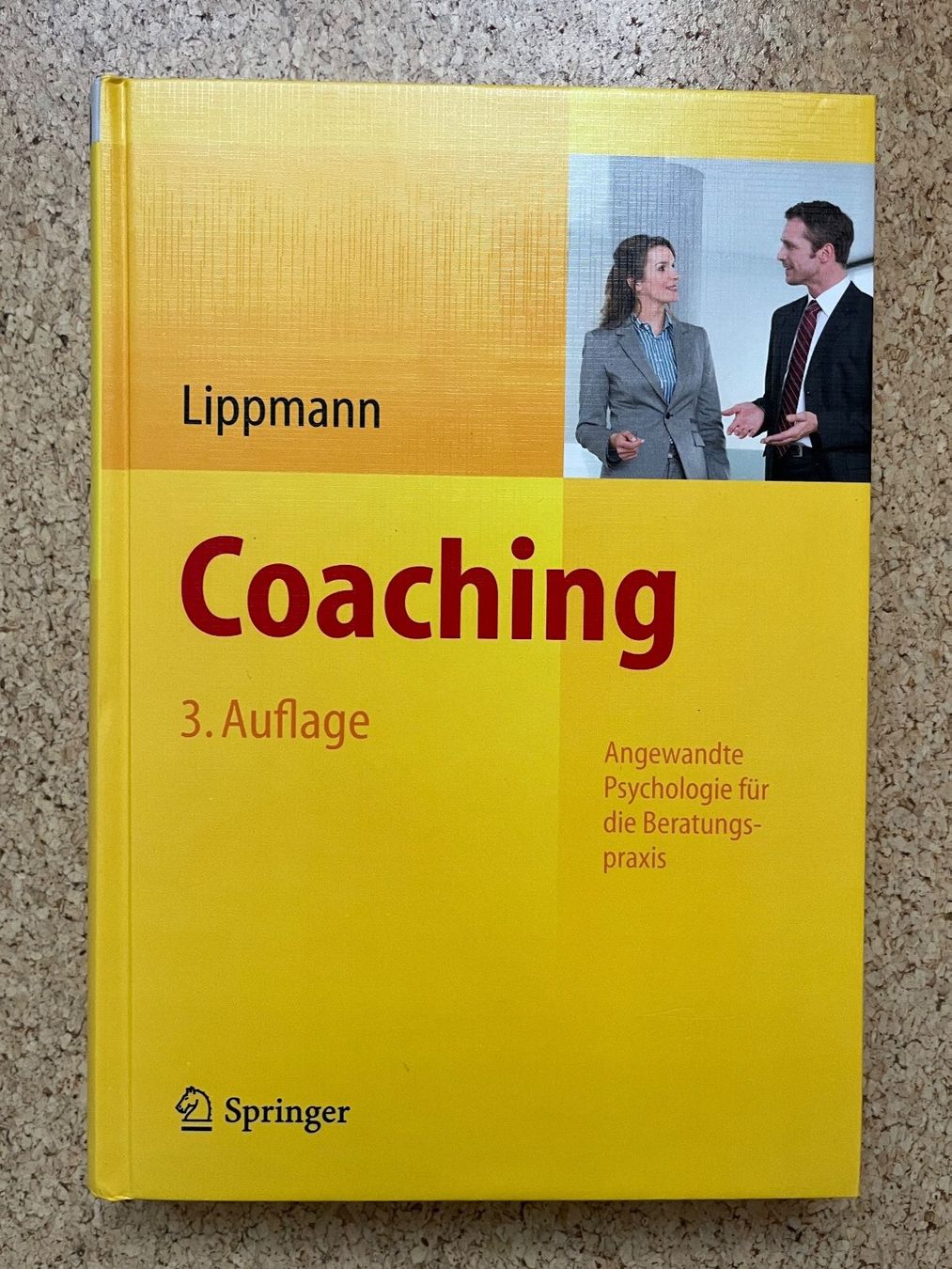 Bücher: Buch gebunden "Coaching", Lippmann, Verlag Springer – Gebraucht aus Grosswangen von Vita500