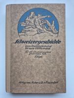 SCHWEIZERGESCHICHTE  von  Gustav Wiget    1945