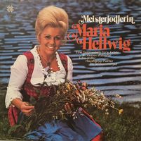 Meisterjodlerin Maria Hellwig (LP)