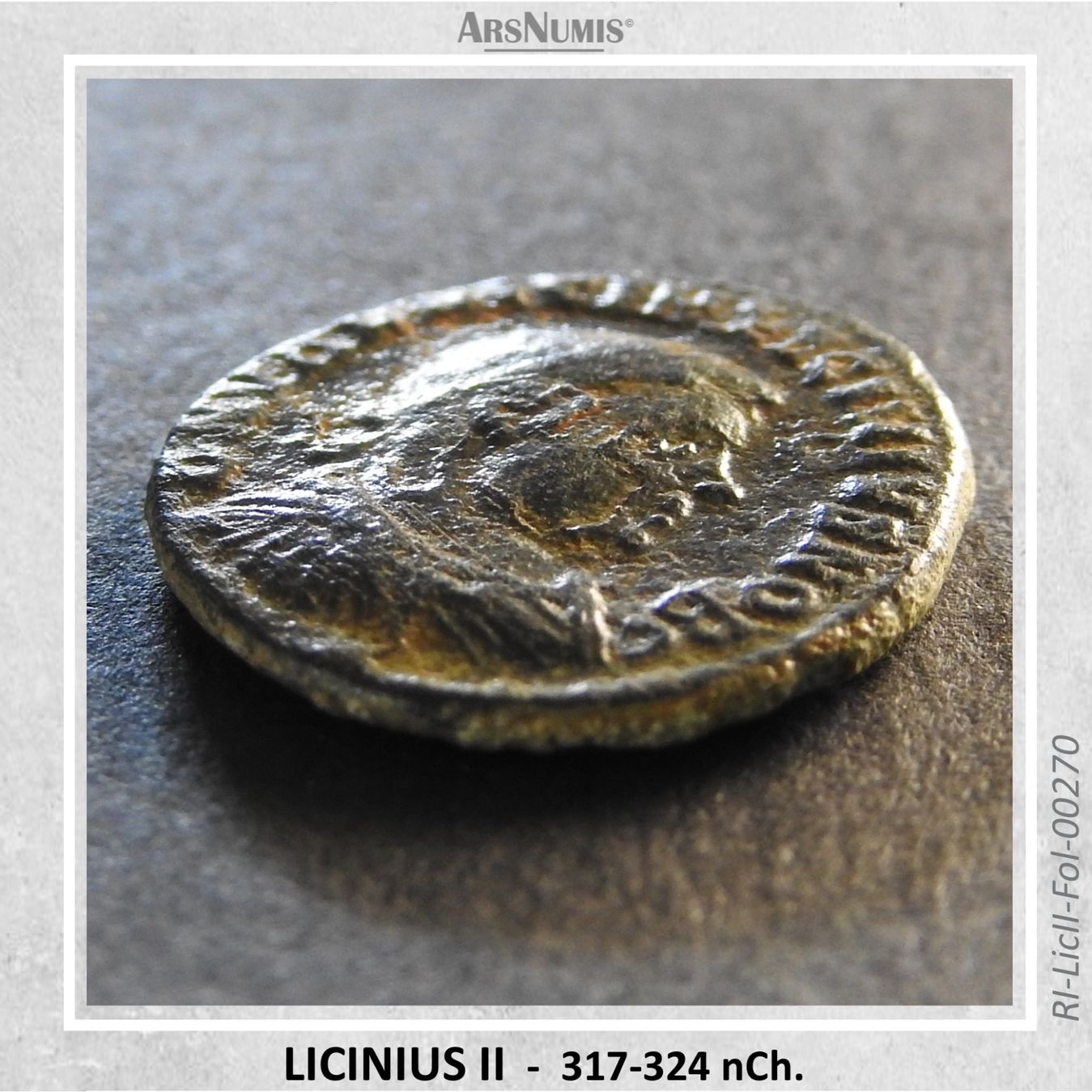 Tutti le monete: Römische Münze - Licinius II – Usato da Oberwil b. Zug venduto da ArsNumis 2