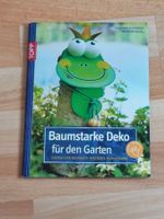 Baumstarke Deko für den Garten