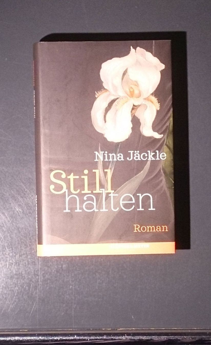 Bücher: Stillhalten von Nina Jäckle – Gebraucht aus Dübendorf von Povo 1