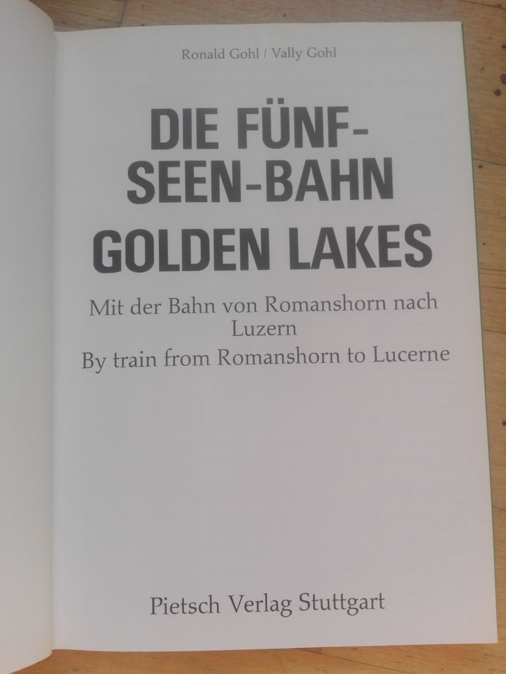 Libri: Die Fünf-Seen-Bahn - Mit der Bahn > Bodensee-Vierwaldstätter – Usato da St.Gallen venduto da elk2023 1