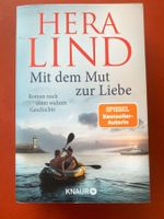 Hera Lind - Mit dem Mut zur Liebe, Sommerlektüre!