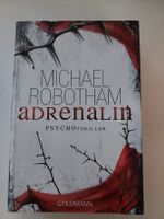 Michael Robotham - Adrenalin Psychothriller