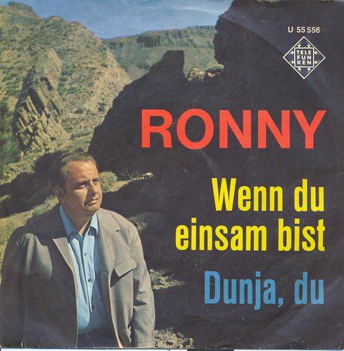 Dischi in vinile: Ronny - Wenn du einsam bist (7") – Usato da Romanshorn venduto da and_2nf7