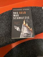 Das Geld war schmutzig - Richard Stark