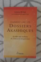 Comment lire les dossiers akashiques