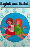 SJW  1317  E. Magarian  Reginli und Bärbeli  EA 1975