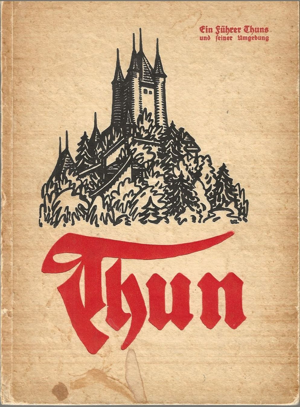 Libri: Thun im Berner Oberland 1914 – Usato da Bern venduto da Grindelwaldaus