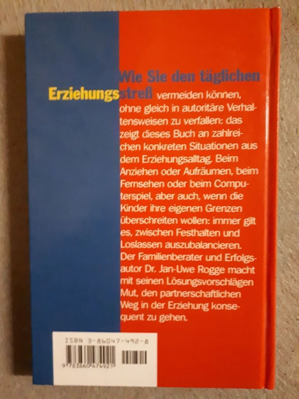 Libri: Jan Uwe Rogge  Kinder brauchen Grenzen – Usato da Basel venduto da Alacant 1