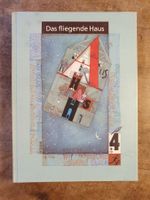 Das fliegende Haus - Anna Katharina Ulrich - Lehrmittelverla