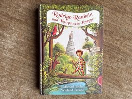 Rodrigo Raubein und Knirps, sein Knappe - Michael Ende