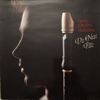 Hans-Jürgen Hufeisen – Die Neue Flöte (LP)