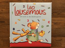 Kinderbuch Leo Lausemaus will nicht in den Kindergarten