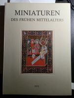 Miniaturen des frühen Mittelalters - Iris Verlag Bern 1952